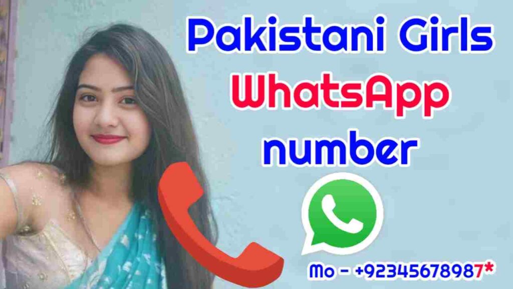 Pakistani Girls Whatsapp Number for Friendship